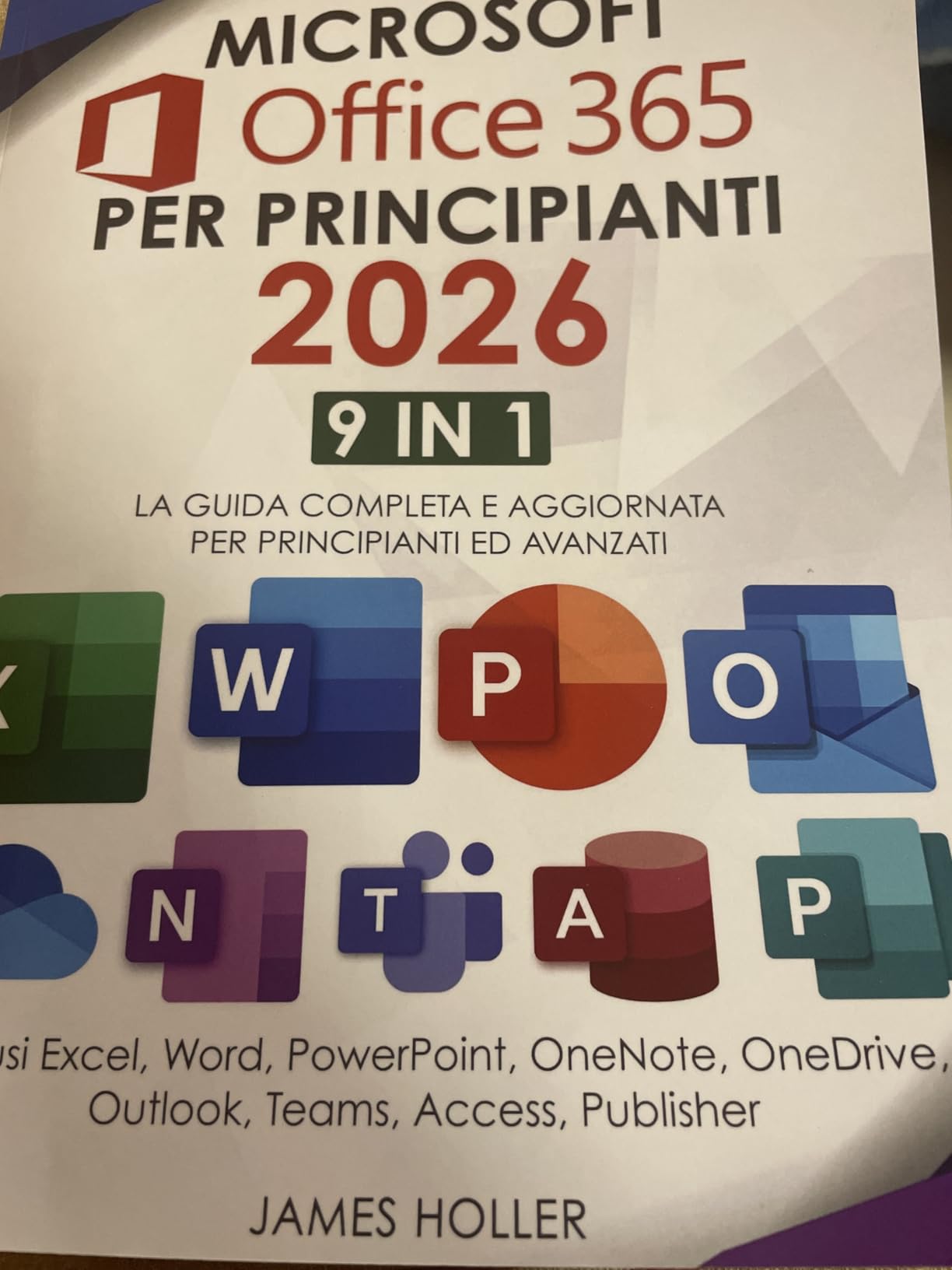 Microsoft Office 365 per Principianti 9 in 1 eBook Guida Kindle
