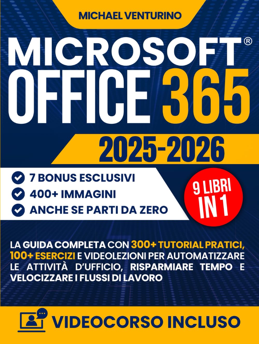Microsoft Office 365 guida completa libro 300 tutorial ufficio